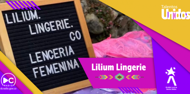 Lilium Lingerie: El poder de la lencería en nuestra autoestima