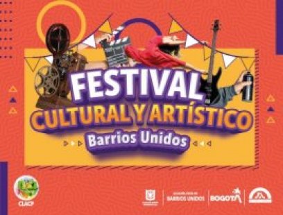 Festival Cultural y Artístico en Barrios Unidos